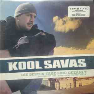 Kool Savas - Die Besten Tage Sind Gezählt