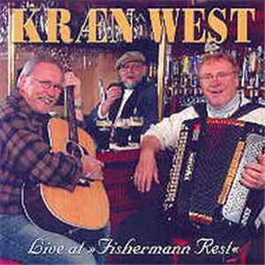 Kræn West - Live at "Fishermann Rest"