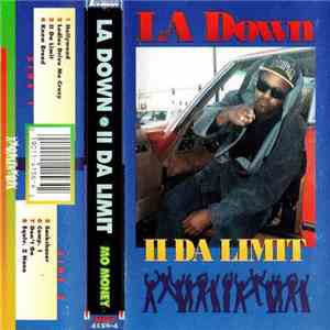 La Down - II Da Limit