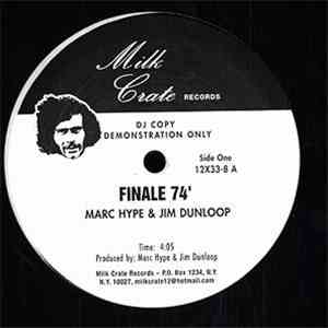 Marc Hype & Jim Dunloop - Finale 74'