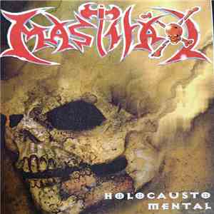 Mastifal - Holocausto Mental