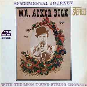 Mr. Acker Bilk With The Leon Young String Chorale - Sentimental Journey