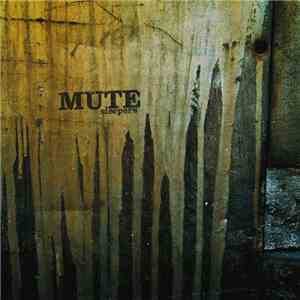 Mute  - Sleepers