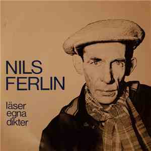 Nils Ferlin - Läser Egna Dikter