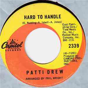 Patti Drew - Hard To Handle / Just Can't Forget About You