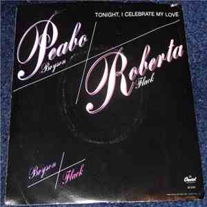 Peabo Bryson / Roberta Flack - Tonight I Celebrate My Love