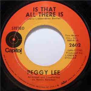 Peggy Lee - Is That All There Is / Me And My Shadow