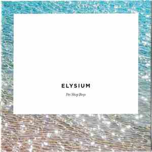 Pet Shop Boys - Elysium