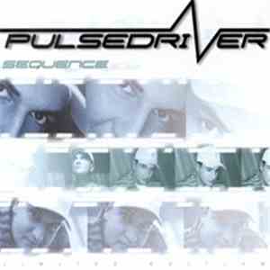Pulsedriver - Sequence