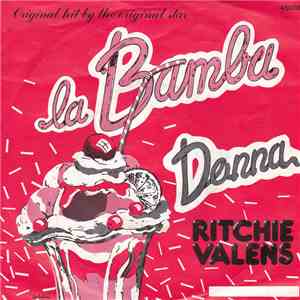 Ritchie Valens - La Bamba / Donna