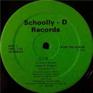 Schoolly D - C.I.A.... (Crime In Action) / Cold Blooded Blitz