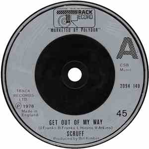 Scruff  - Get Out Of My Way