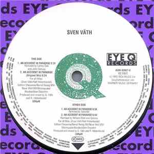 Sven Väth - An Accident In Paradise (Remixes)