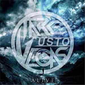 Take Us To Vegas - Alive