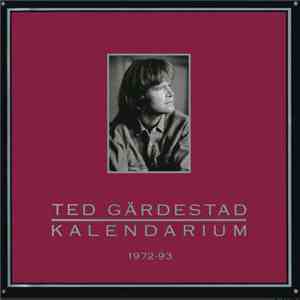 Ted Gärdestad - Kalendarium 1972-93