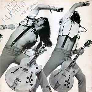 Ted Nugent - Free-For-All