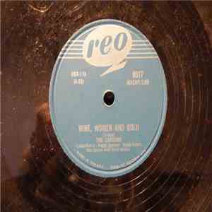 The Carsons - Wine, Women And Gold / You're Mine, All Mine