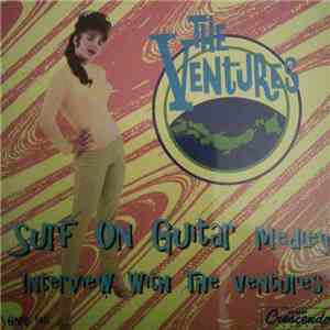 The Ventures - Surf On Guitar - Medley, Interview With The Ventures