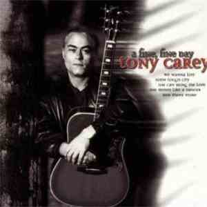 Tony Carey - A Fine, Fine Day