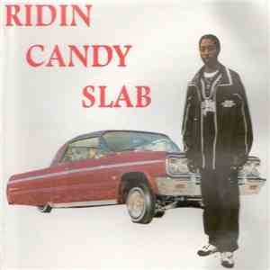 Tony L Black - Ridin Candy Slab