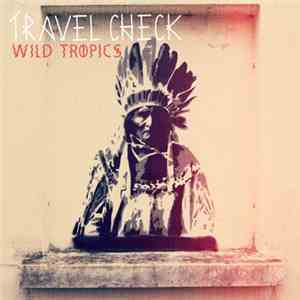 Travel Check - Wild Tropics