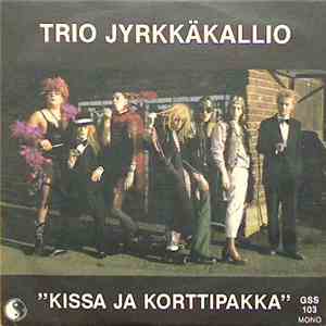 Trio Jyrkkäkallio - Kissa Ja Korttipakka