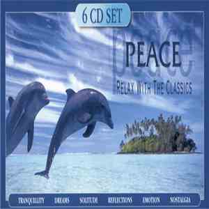 Various - Peace: Relax With The Classics