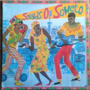 Various - Sounds Of Soweto
