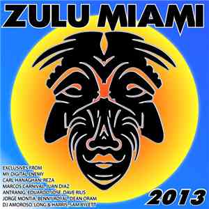 Various - Zulu Miami 2013