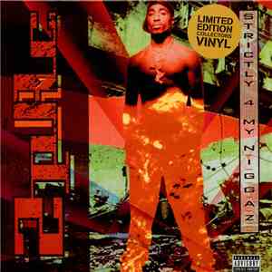 2Pac - Strictly 4 My N.I.G.G.A.Z...