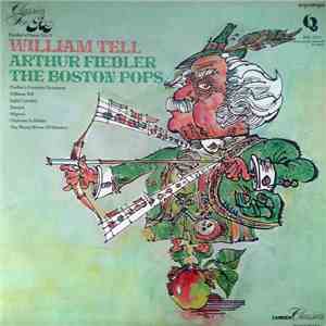 Arthur Fiedler, The Boston Pops - Fiedler's Finest, Vol. 3 William Tell