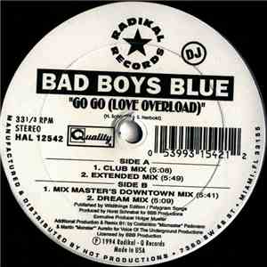 Bad Boys Blue - Go Go (Love Overload)