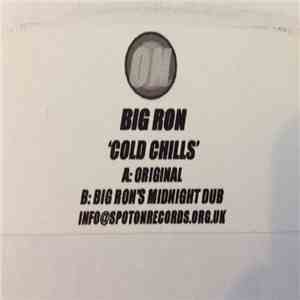 Big Ron - Cold Chills