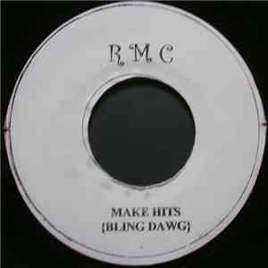 Bling Dawg - Make Hits