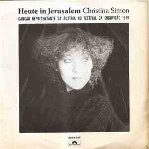 Christina Simon  - Heute In Jerusalem