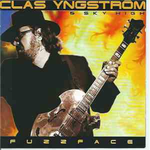 Clas Yngström & Sky High  - Fuzzface