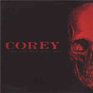 Corey - And Now Back To The Metal