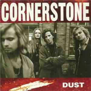 Cornerstone  - Dust