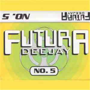 DeeJay Futura - No. 5