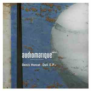 Denis Horvat - Dali E.P.