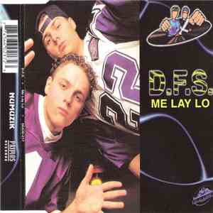D.F.S. - Me Lay Lo
