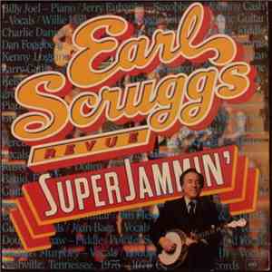Earl Scruggs Revue - Super Jammin'