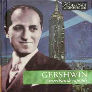Gershwin - Amerikansk Rapsodi
