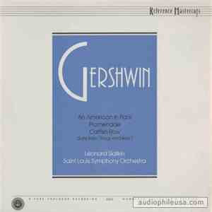 Gershwin, Leonard Slatkin, St. Louis Symphony Orchestra - An American In Paris / Promenade / Catfish Row
