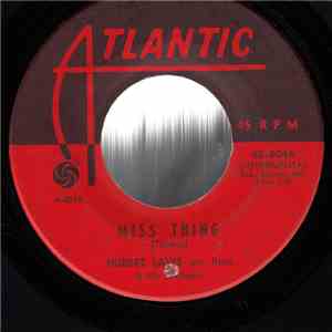 Hubert Laws - Miss Thing / Black Eyed Peas And Rice