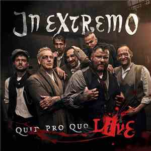 In Extremo - Quid Pro Quo Live