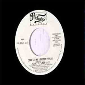 Jeanette "Lady" Day - Come Let Me Love You