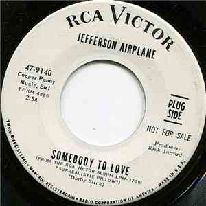 Jefferson Airplane - Somebody To Love