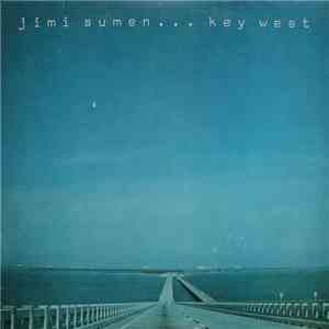Jimi Sumén - Key West