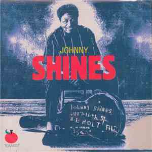 Johnny Shines - Too Wet To Plow